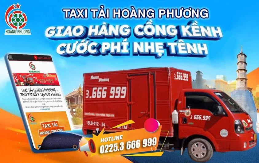 Taxi Tải Hải Phòng: Giao hàng cồng kềnh, cước phí nhẹ tênh